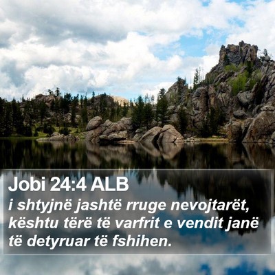 Jobi 24:4 ALB Bible Verse Image