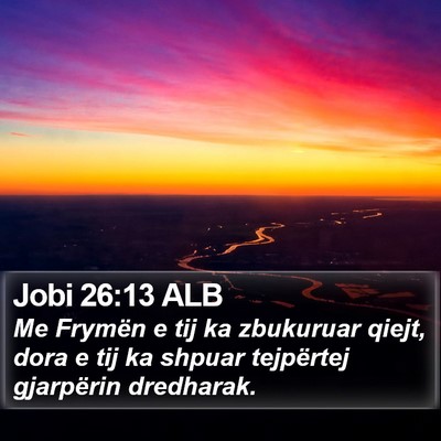 Jobi 26:13 ALB Bible Verse Image