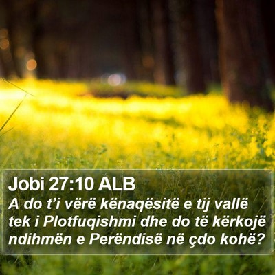 Jobi 27:10 ALB Bible Verse Image