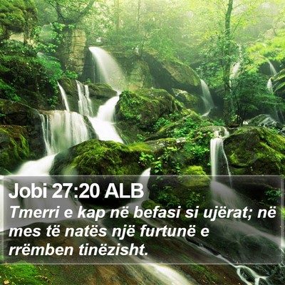 Jobi 27:20 ALB Bible Verse Image