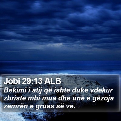 Jobi 29:13 ALB Bible Verse Image