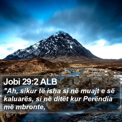 Jobi 29:2 ALB Bible Verse Image