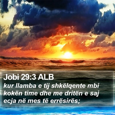Jobi 29:3 ALB Bible Verse Image