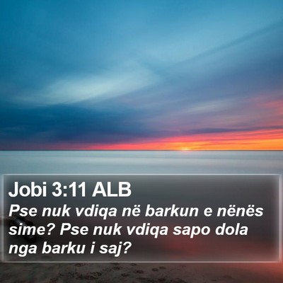 Jobi 3:11 ALB Bible Verse Image