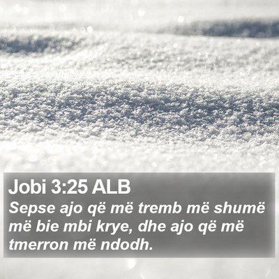 Jobi 3:25 ALB Bible Verse Image