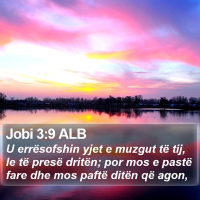 Jobi 3:9 ALB Bible Verse Image