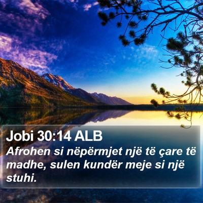 Jobi 30:14 ALB Bible Verse Image