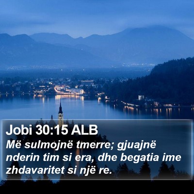 Jobi 30:15 ALB Bible Verse Image