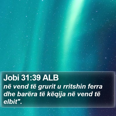 Jobi 31:39 ALB Bible Verse Image