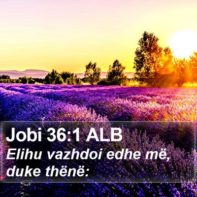 Jobi 36:1 ALB Bible Verse Image