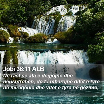Jobi 36:11 ALB Bible Verse Image
