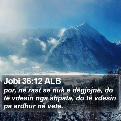 Jobi 36:12 ALB Bible Verse Image