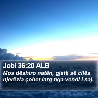 Jobi 36:20 ALB Bible Verse Image
