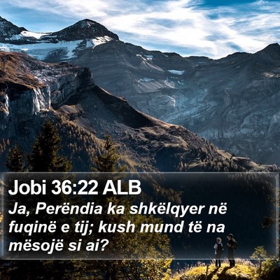 Jobi 36:22 ALB Bible Verse Image