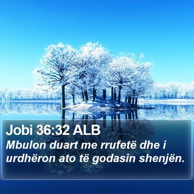 Jobi 36:32 ALB Bible Verse Image