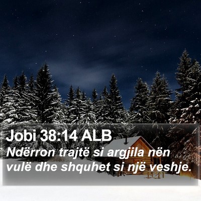 Jobi 38:14 ALB Bible Verse Image