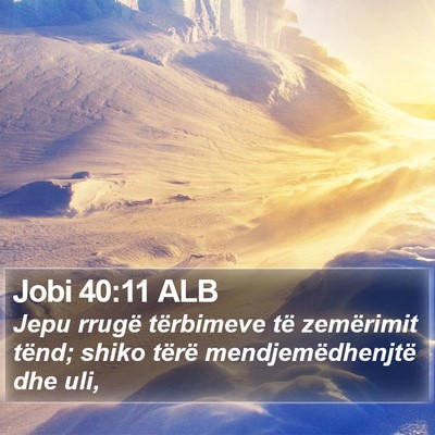 Jobi 40:11 ALB Bible Verse Image