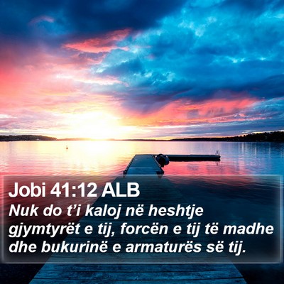 Jobi 41:12 ALB Bible Verse Image