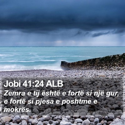 Jobi 41:24 ALB Bible Verse Image