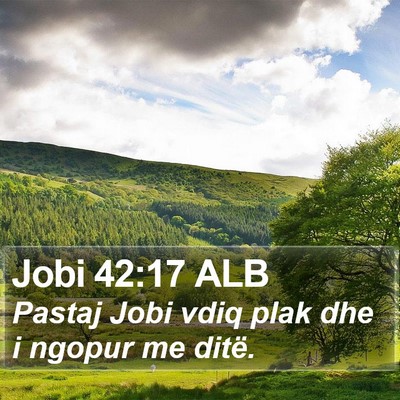 Jobi 42:17 ALB Bible Verse Image