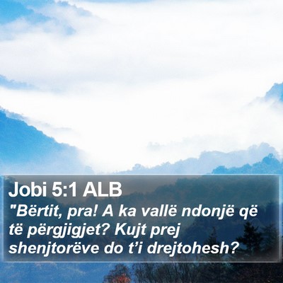 Jobi 5:1 ALB Bible Verse Image