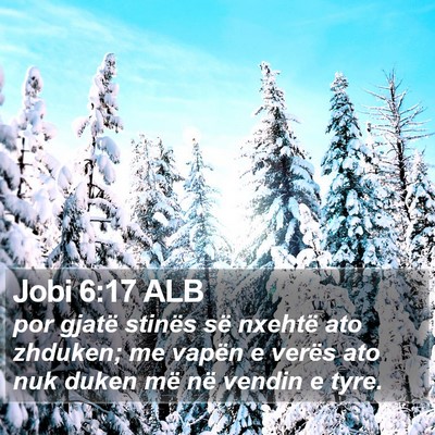 Jobi 6:17 ALB Bible Verse Image