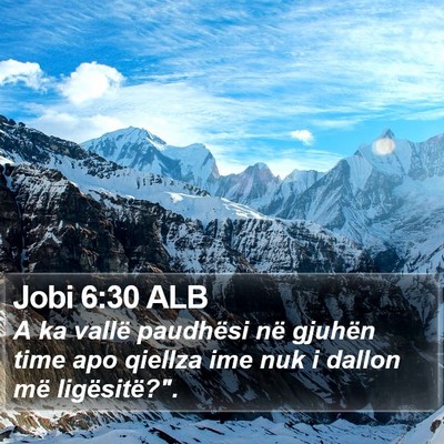 Jobi 6:30 ALB Bible Verse Image
