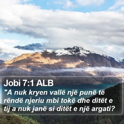Jobi 7:1 ALB Bible Verse Image