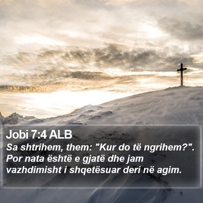 Jobi 7:4 ALB Bible Verse Image