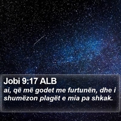Jobi 9:17 ALB Bible Verse Image