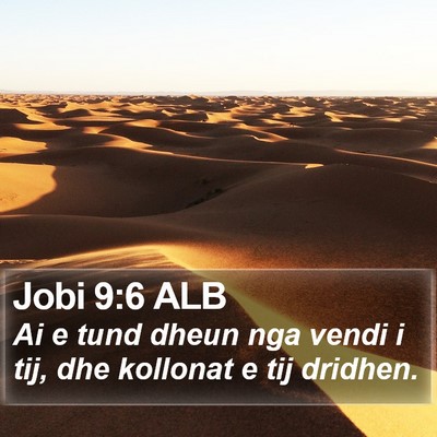 Jobi 9:6 ALB Bible Verse Image