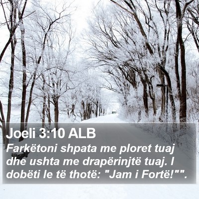 Joeli 3:10 ALB Bible Verse Image