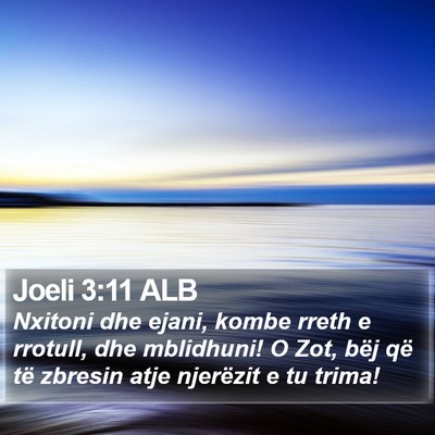 Joeli 3:11 ALB Bible Verse Image