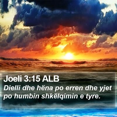 Joeli 3:15 ALB Bible Verse Image
