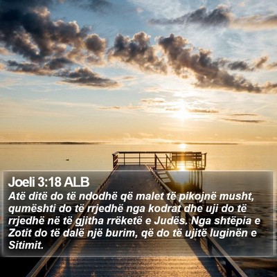 Joeli 3:18 ALB Bible Verse Image