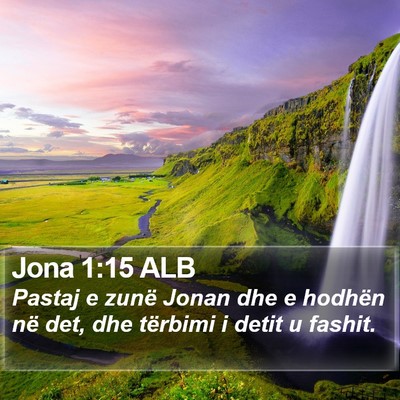 Jona 1:15 ALB Bible Verse Image