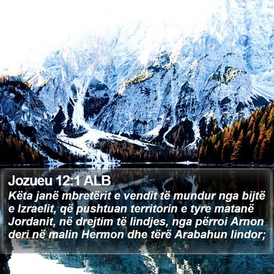 Jozueu 12:1 ALB Bible Verse Image
