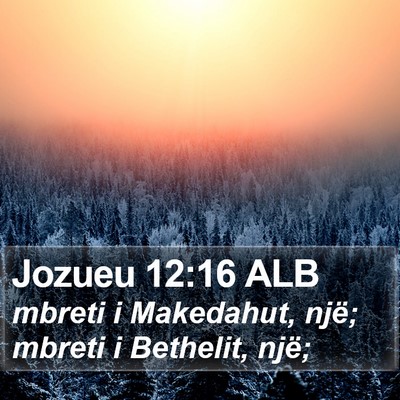 Jozueu 12:16 ALB Bible Verse Image