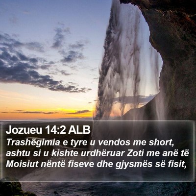 Jozueu 14:2 ALB Bible Verse Image