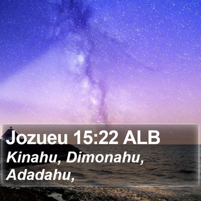 Jozueu 15:22 ALB Bible Verse Image