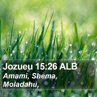 Jozueu 15:26 ALB Bible Verse Image
