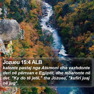 Jozueu 15:4 ALB Bible Verse Image
