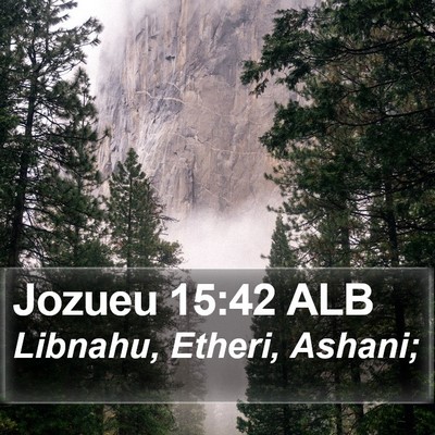 Jozueu 15:42 ALB Bible Verse Image