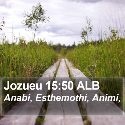 Jozueu 15:50 ALB Bible Verse Image