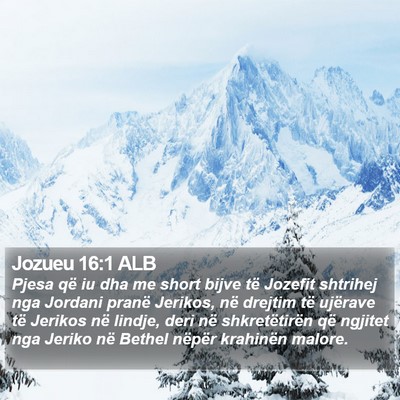 Jozueu 16:1 ALB Bible Verse Image