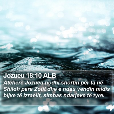 Jozueu 18:10 ALB Bible Verse Image