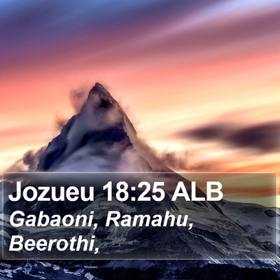 Jozueu 18:25 ALB Bible Verse Image