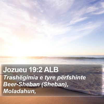 Jozueu 19:2 ALB Bible Verse Image