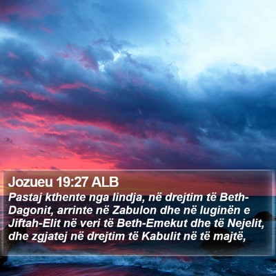 Jozueu 19:27 ALB Bible Verse Image