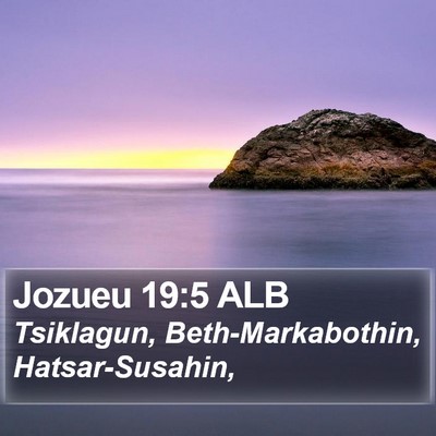 Jozueu 19:5 ALB Bible Verse Image